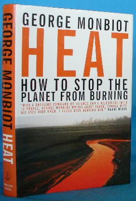 Seller image for Heat: How to Stop the Planet From Burning for sale by Alhambra Books