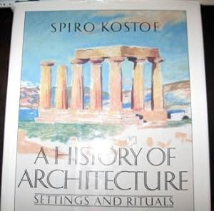 Imagen del vendedor de History Of Architecture: Settings And Rituals a la venta por Works on Paper