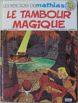 Seller image for Les mmoires de Mathias. - Le tambour magique. for sale by Librairie les mains dans les poches