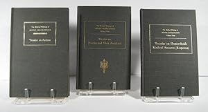 The Medical Writings of Moses Maimonides. 3 Volumes