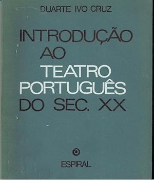 INTRODUÇÃO AO TEATRO PORTUGUÊS DO SÉCULO XX
