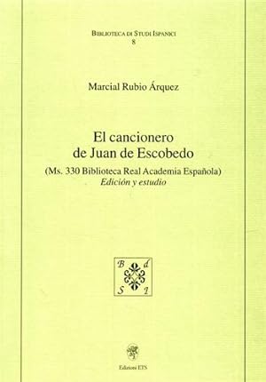 Seller image for El cancionero de Juan de Escobedo. for sale by FIRENZELIBRI SRL