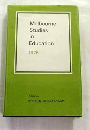 Melbourne Studies in Education 1976