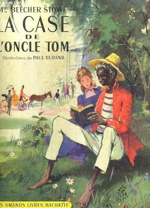 Image du vendeur pour LA CASE DE L'ONCLE TOM mis en vente par Le-Livre