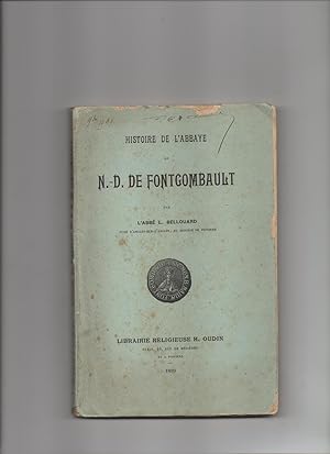 HISTOIRE DE L'ABBAYE DE N.-D. DE FONTGOMBAULT