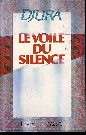 Bild des Verkufers fr LE VOILE DU SILENCE. zum Verkauf von Le-Livre