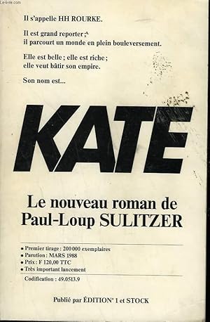Imagen del vendedor de KATE. LA FEMME PRESSEE ACHARNEE A BATIR SON EMPIRE. a la venta por Le-Livre