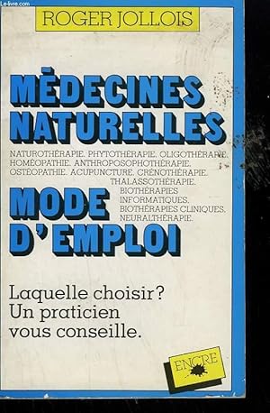 Immagine del venditore per MEDECINES NATURELLES MODE D'EMPLOI. venduto da Le-Livre