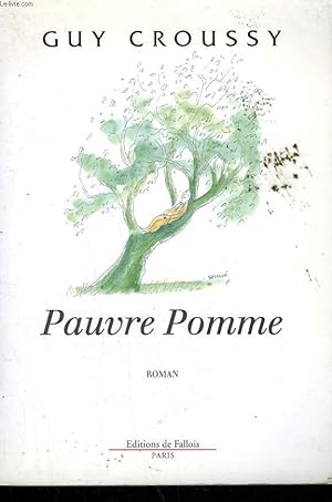 Seller image for PAUVRE POMME. for sale by Le-Livre