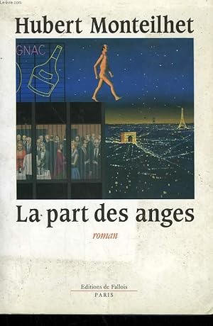 Immagine del venditore per LA PART DES ANGES. venduto da Le-Livre