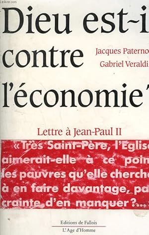 Bild des Verkufers fr DIEU EST-IL CONTRE L'ECONOMIE? LETTRE A JEAN-PAUL II. zum Verkauf von Le-Livre