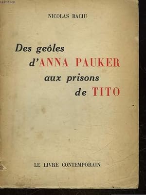 Imagen del vendedor de DES GEOLES D'ANNA PAUKER AUX PRISONS DE TITO a la venta por Le-Livre