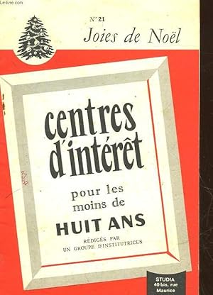 Bild des Verkufers fr CENTRES D'INTERET POUR LES MOINS DE 8 ANS - JOIES DE NOEL zum Verkauf von Le-Livre