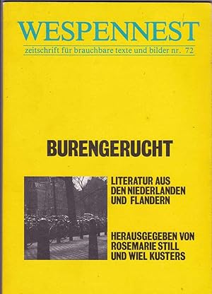 Seller image for Wespennest: Zeitschrift fr brauchbare Texte und Bilder Nr. 72 - Burengerucht - Literatur aus den Niederlanden und Flandern for sale by Kultgut