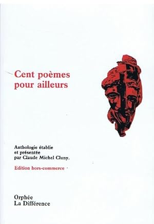 Cent Poemes pour Ailleurs (Hors Commerce)