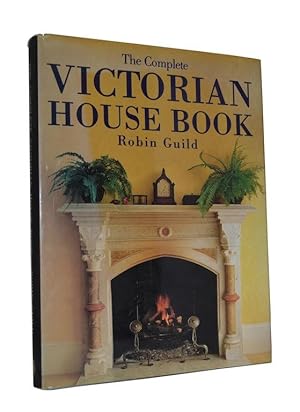 Seller image for The Complete Victorian House Book for sale by Neil Pearson Rare Books