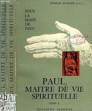 Image du vendeur pour PAUL, MAITRE DE VIE SPIRITUELLE mis en vente par Le-Livre