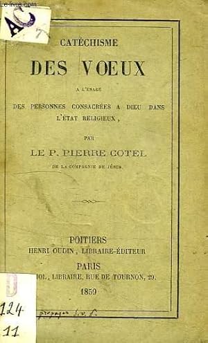 Seller image for CATECHISME DES VOEUX, A L'USAGE DES PERSONNES CONSACREES A DIEU DANS L'ETAT RELIGIEUX for sale by Le-Livre