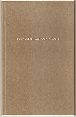 Stynchyn van der Krone. Faksimile des Bruchstücks der 2.Ausgabe(Koelhoff um 1492). Mit einer Einl...