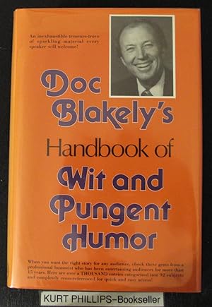 Doc Blakely's Handbook of Wit and Pungent Humor (Signed Copy)
