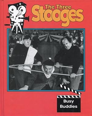 Seller image for Busy Buddies (The Three Stooges Storybook) for sale by Gadzooks! Books!
