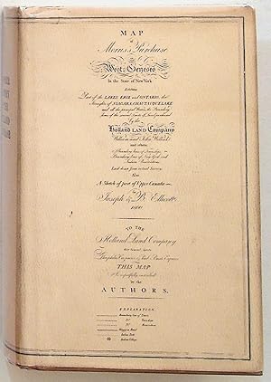 Seller image for Pioneer History of the Holland Purchase of Western New York: Embracing Some Account of the Ancient Remains; A Brief History of Our Immediate Predecessors, The Confederated Iroquois, Their System of Gernment, Wars, Etc.- A Synopsis of Colonial History: Some Notices of the Border Wars of the Revolution: and a history of Pioneer Settlement Under the Auspices of the Holland Company for sale by The Kelmscott Bookshop, ABAA