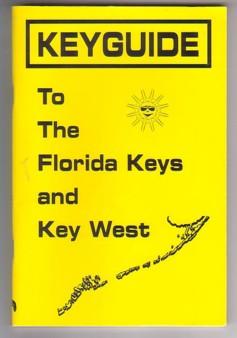 Seller image for Keyguide to the Florida Keys and Key West for sale by Ray Dertz