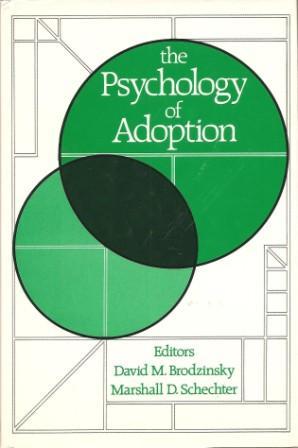 Image du vendeur pour The Psychology of Adoption mis en vente par Works on Paper