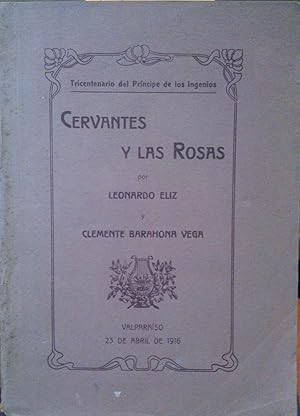 Imagen del vendedor de Cervantes y las rosas a la venta por Librera Monte Sarmiento