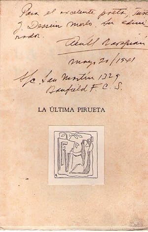 LA ULTIMA PIRUETA. Ilustró la portada el pintor alemán Erick Nitschke [Firmado / Signed]