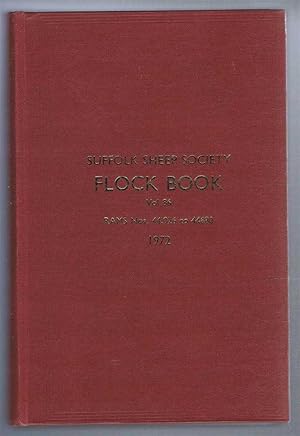 Image du vendeur pour Suffolk Sheep Society Flock Book, Volume 86, 1972, Rams No. 44026 to 44680 mis en vente par Bailgate Books Ltd