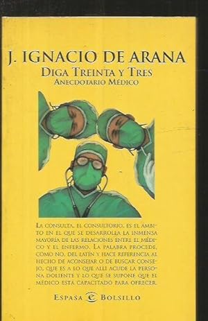 DIGA TREINTA Y TRES. ANECDOTARIO MEDICO