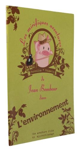 Seller image for Les mirifiques aventures de Jean Bombeur dans l'environnement for sale by Abraxas-libris
