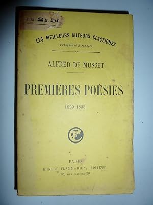 "Les Meilleurs Auteurs Classique Francais et Etranger - PREMIERES POESIES 1829 - 1835"