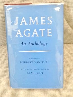 Seller image for James Agate, an Anthology for sale by My Book Heaven