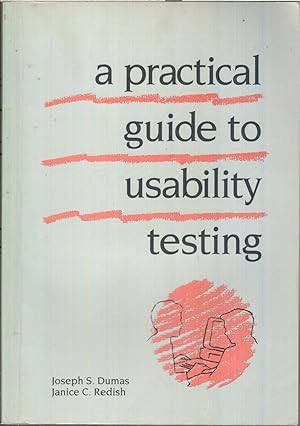 Seller image for A Practical Guide to Usability Testing for sale by Jonathan Grobe Books