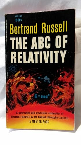 Bild des Verkufers fr The ABC of Relativity. Revised edition, edited by Felix Pirani. zum Verkauf von PlanetderBuecher