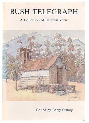 Seller image for Bush Telegraph: A Collection of Original Verse for sale by Renaissance Books, ANZAAB / ILAB