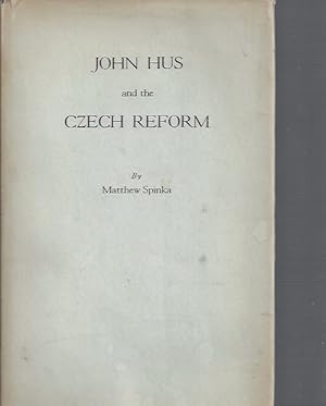 Bild des Verkufers fr JOHN HUS and the CZECH REFORM zum Verkauf von ART...on paper - 20th Century Art Books