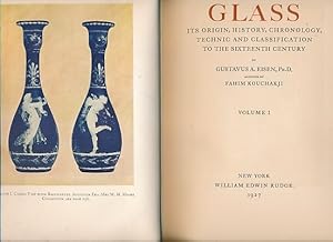 Imagen del vendedor de Glass: Its Origins, History, Chronology, Technic and Classification to the Sixteenth Century. 2 volume limited edition set a la venta por Barter Books Ltd