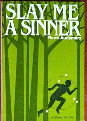 Seller image for Slay Me A Sinner for sale by Canford Book Corral