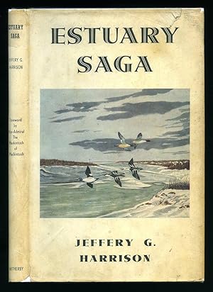 Imagen del vendedor de Estuary Saga; A Wildfowler Naturalist on the Elbe a la venta por Little Stour Books PBFA Member