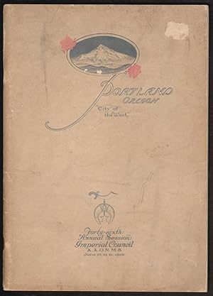 Official Program, Forty-Sixth Annual Session, Imperial Council A.A.O.N.M.S. [Cover title: Portlan...