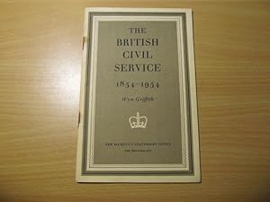 Seller image for The British Civil Service for sale by Goldstone Rare Books