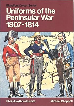 Bild des Verkufers fr Uniforms of the Peninsular War, 1807-14 (Colour) zum Verkauf von Gadzooks! Books!