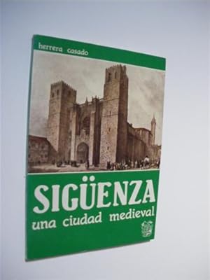 Imagen del vendedor de SIGENZA UNA CIUDAD MEDIEVAL a la venta por LIBRERIA TORMOS