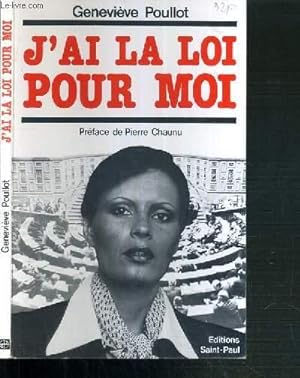 Seller image for J'AI LA LOI POUR MOI for sale by Le-Livre