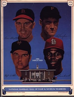 National Baseball Hall Of Fame And Museum Yearbook - 1985 Inductees