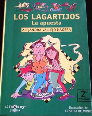 LOS LAGARTIJOS. LA APUESTA.