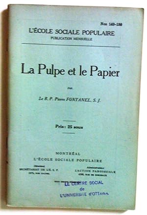 Image du vendeur pour La pulpe et le papier mis en vente par Claudine Bouvier